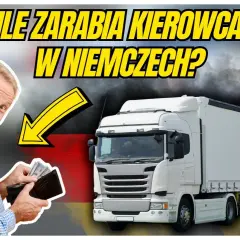 Ile zarabia niemiecki kierowca tira? Zaskakujące fakty o wynagrodzeniach